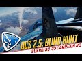 DCS World 2.5: Blind Hunt (SU-33 campaign #2)