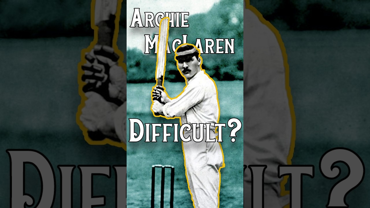Who Was Archie MacLaren? #cricket #shorts