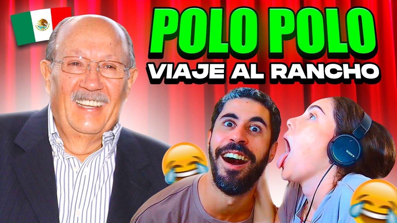 🇪🇸 ESPAÑOLES REACCIONAN 😂 POLO POLO VIAJE AL RANCHO 🇲🇽 