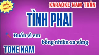 Karaoke Tình Phai (Hit Lam Trường) Tone Nam | Nam Trân