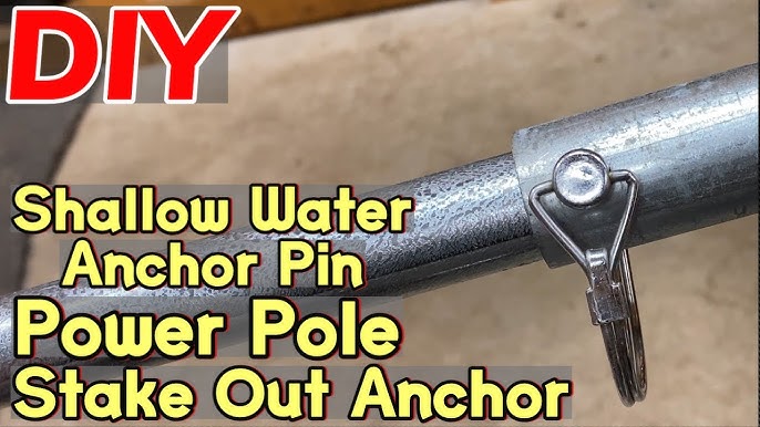 DIY Homemade Shallow Water Anchor Pin, Push Punt Pole, Power Pole, Spike  Stick Anchor, Stake Out 