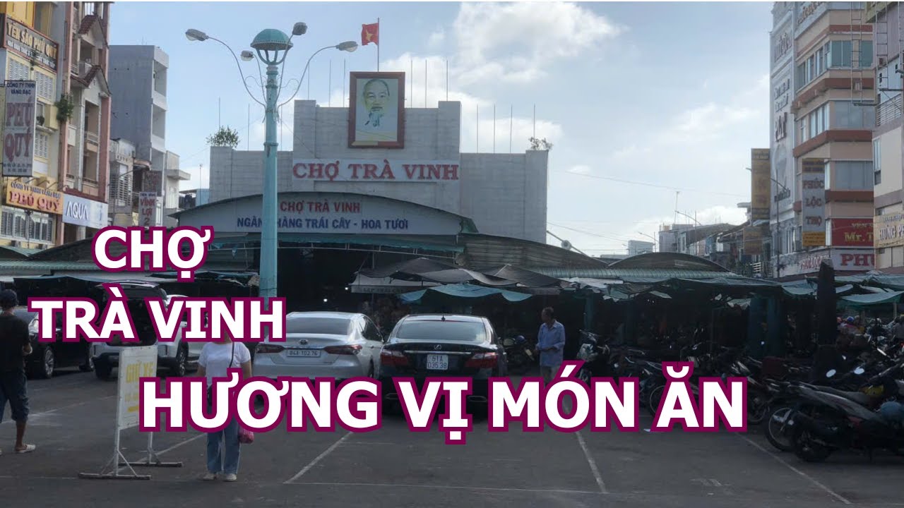 CHỢ TRÀ VINH- HƯƠNG VỊ MÓN ĂN #TrungBienVolgs