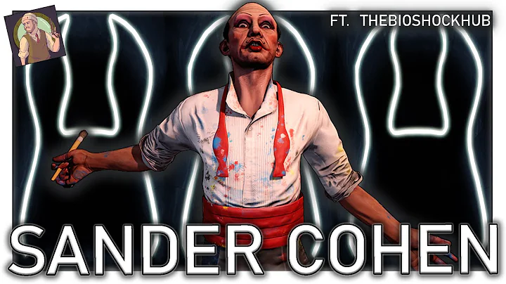Rapture's Sadistic Artist | Sander Cohen | FULL Bi...