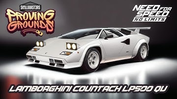 NFS No Limits | LAMBORGHINI Countach LP500 QV | Proving Grounds Event (FINAL)