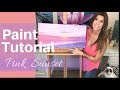 EASY PAINT TUTORIAL acrylics for beginners | HOW TO PAINT A PINK SUNSET