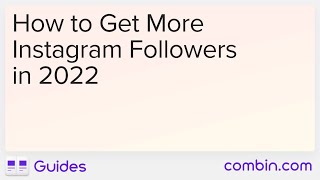 How To Get More Instagram Followers In 2022
