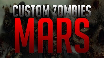 MARS | Custom Zombies Part 1: AMAZING Zombie Map!