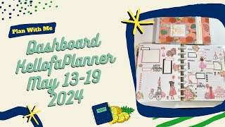Plan With Me Dashboard Kellofaplanner May 1319, 2024