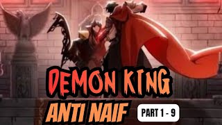 DEMON KING ANTI NAIF PART 1 - 9 | BACAIN ALUR CERITA BAHASA INDONESIA