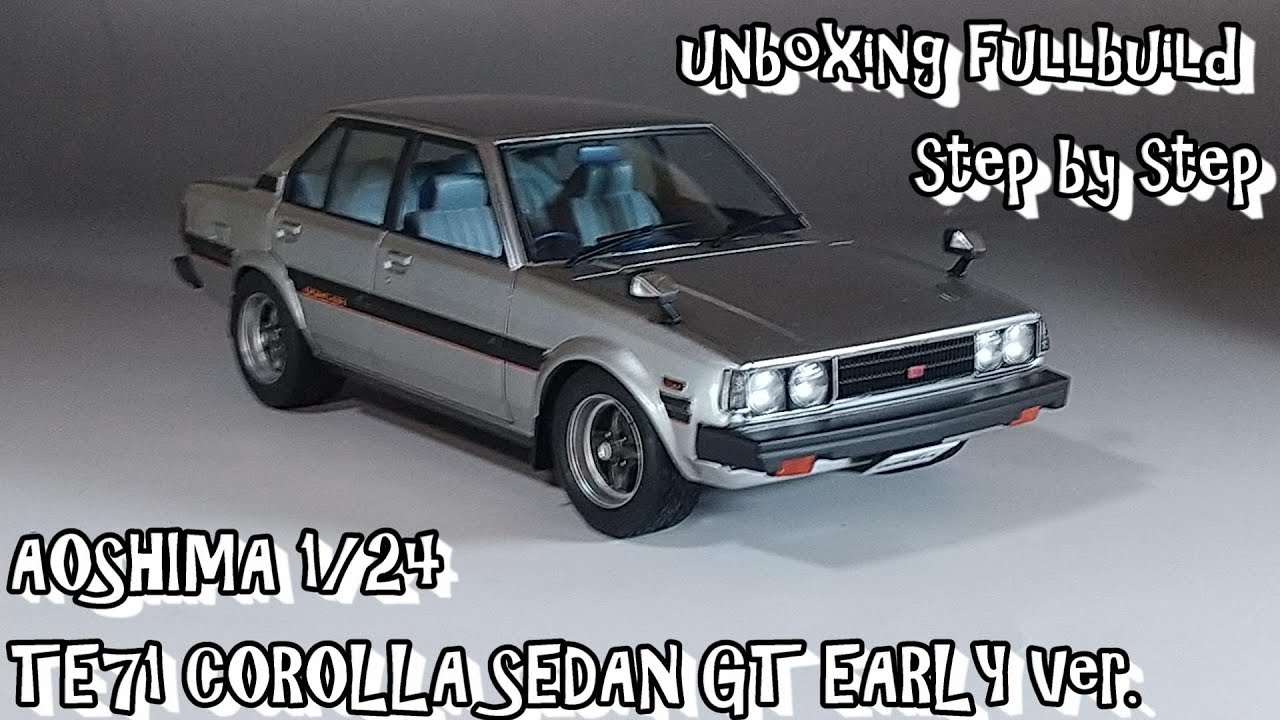 unboxing fullbuild AOSHIMA 1/24 TE71 COROLLA SEDAN GT Scale Car