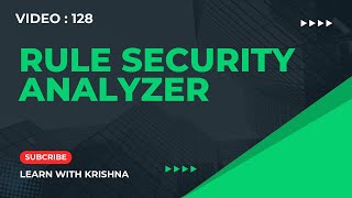 128. RULE SECURITY ANALYZER in #pega || OOTB Tools || #pegasecurity #secuirty Rule Security Analyzer In Pega
