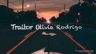 Traitor Olivia Rodrigo Lyrics