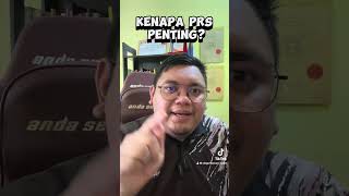 #TIPSPRS04 - Kenapa PRS Penting?