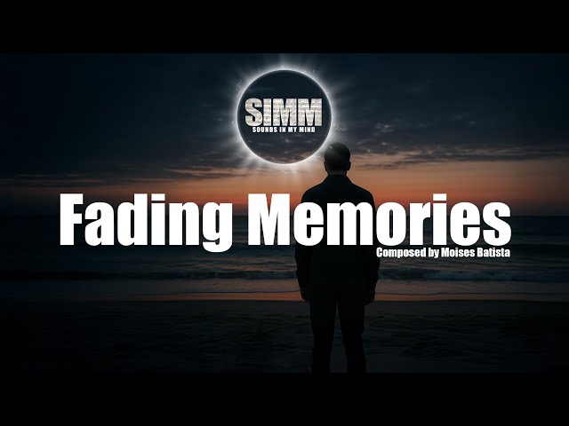 Fading Memories - Sad Background Music to Relax | Sounds In My Mind