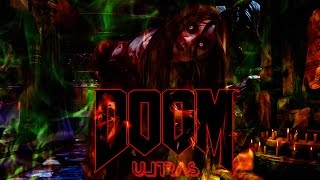 Ultras on DOOM Theme (Fanmade) V1