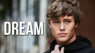 Dream - Fitness Motivation 2018 