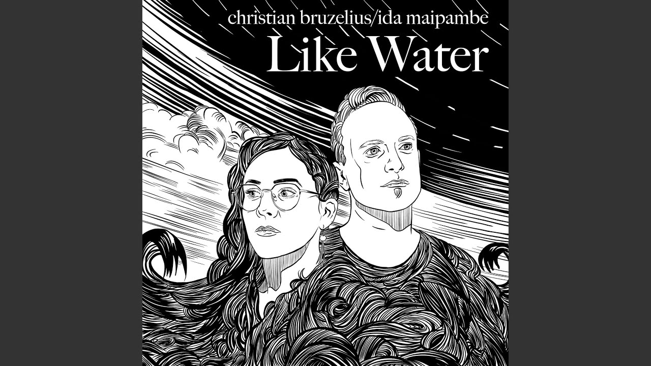 Like Water (feat. Ida Maipambe)