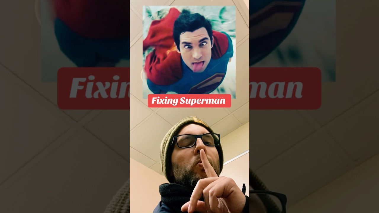 Fixing Superman look 