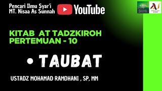 Download lagu TAUBAT (kitab At Tadzkirah) part-10||Ust. Mohamad Ramdhani 