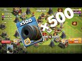 500 CANNON CART AND 4 TOWN HALL ATTACK...