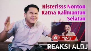 Reaction RATNA Kalimantan Selatan | 'Katakanlah' TOP 16 LIDA 2021 Perfecto