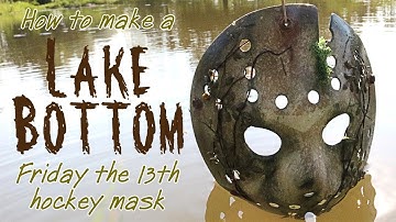 How To Make a "Lake Bottom" Jason Mask - Friday The 13th DIY Tutorial