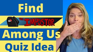 This Among Us Quiz is perfect for teachers to increase engagement.