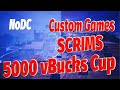 Fortnite  5000 vbucks  nodc scrims cup