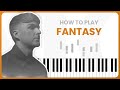 How To Play Fantasy By Galimatias &amp; Alina Baraz On Piano - Piano Tutorial (Part 1)