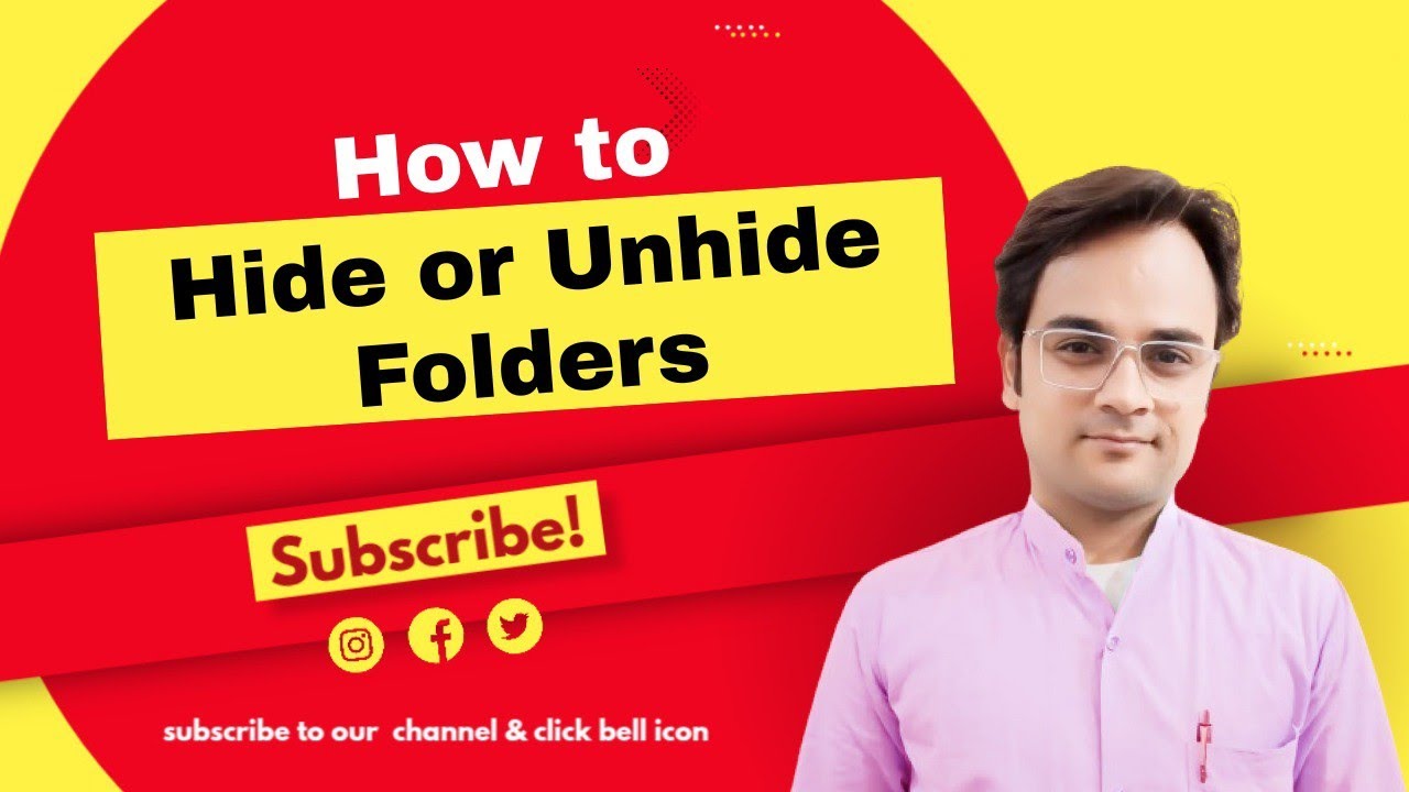 How to hide and unhide folders 