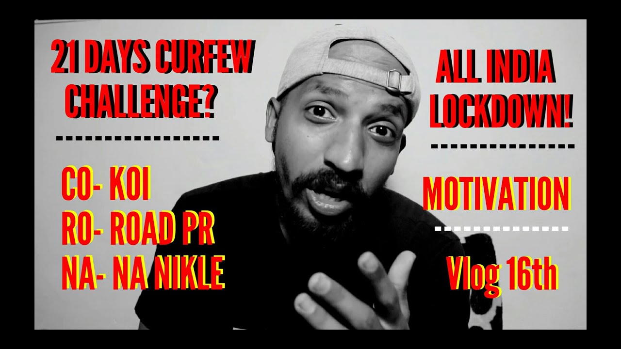 PM Modi Announces India's Complete Lockdown/21 Days Curfew Challenge/COVID-19/Motivation/Vlog16th