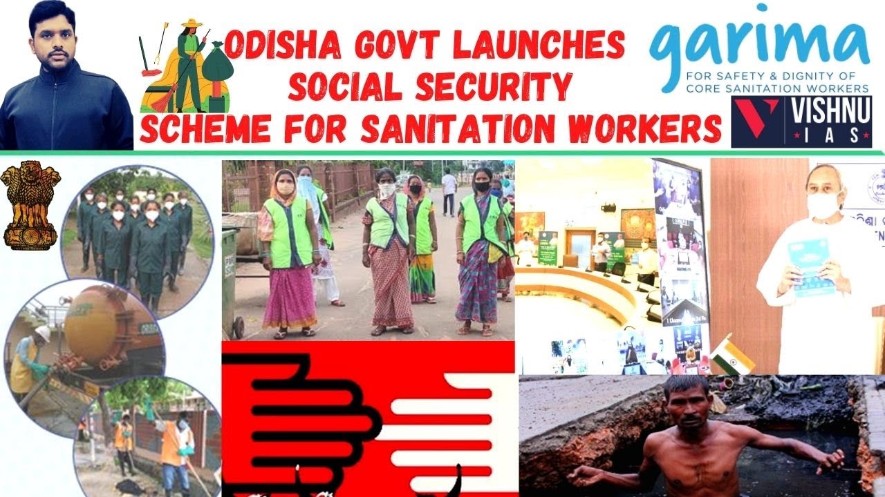 Anthropology |"GARIMA"| Social security scheme for sanitation workers by Odisha | UPSC