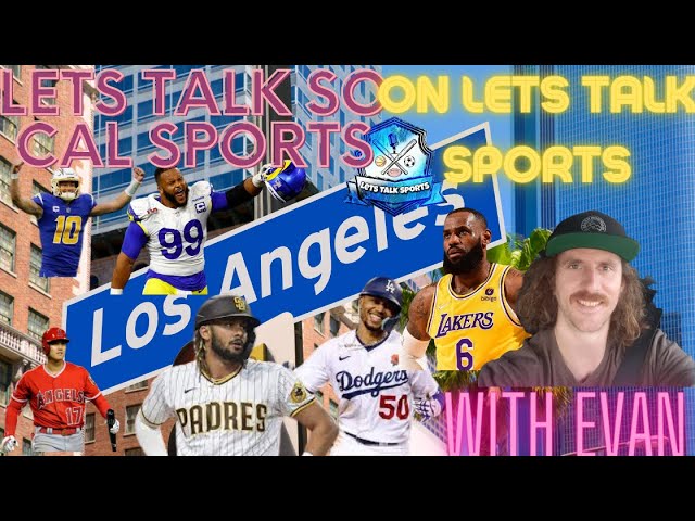 THE SO CAL SPORTS SHOW WITH EVAN 