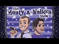 The monty walker show episode 1  clip 1