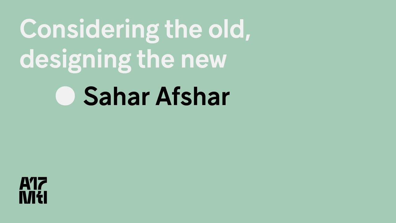 Considering the old, designing the new - Sahar Afshar - ATypI 2017