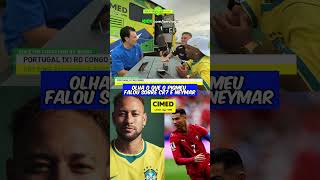 Olha o que o pigmeu falou sobre cr7 e neymar #jonvlogs #copathon #cimed #fyp #pigmeu