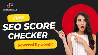Free SEO Score Checker Tool Powered by Google | Digital Preeyam SEO Audit Tool 2025