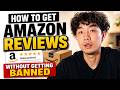 How to Get Amazon Reviews Fast (Without Getting Banned)