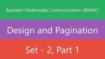 Bachelor Multimedia Communication (BMMC) | Design and Pagination | Set 2 | Part 1 | Quiz
