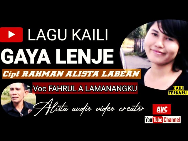 LAGU KAILI GAYA LENJE(@ALISTA AUDIO VIDEO CREATOR)LAGU DAERAH SULAWESI TENGAH class=