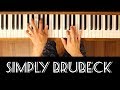 Three to get ready simply brubeck earlyintermediate piano tutorial