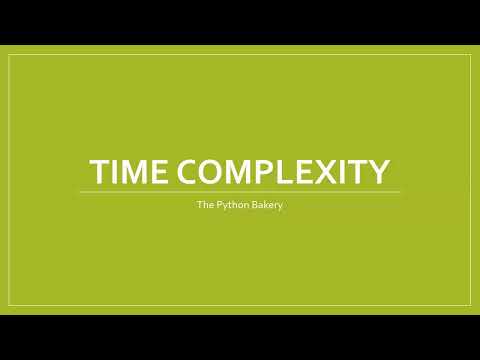 OLD Lesson 9B1) Time Complexity (Bart)