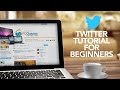 Twitter Tutorial for Beginners, an Easy Step-by-Step Guide ...