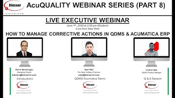 AcuQuality Webinar Series(Part  8):Managing Corrective Actions digitally with QDMS and Acumatica ERP