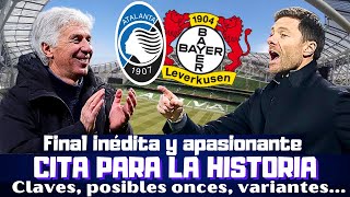 ATALANTA-BAYER LEVERKUSEN, FINAL EUROPA LEAGUE. PREVIA, ANÁLISIS COMPLETO, POSIBLES ONCES Y MÁS