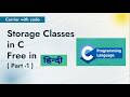 L9 Storage Classes in C Explained ( Part -1 ) | Carrier With Code (CWC)