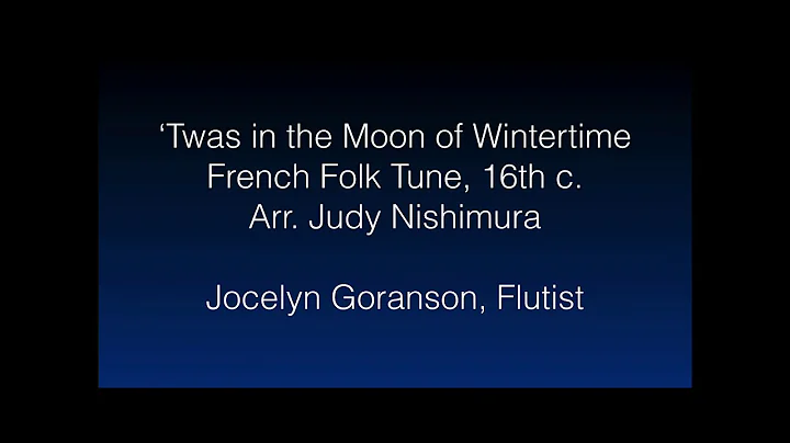 Twas in the Moon of Wintertime - Solo Flute