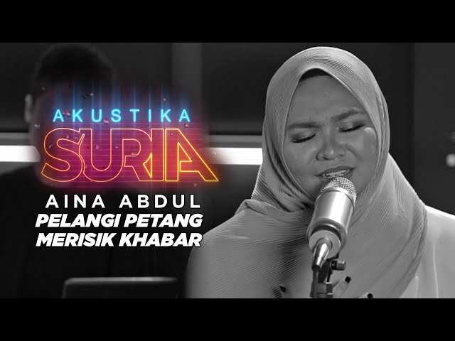 Aina Abdul - Pelangi Petang u0026 Merisik Khabar (Cover) class=