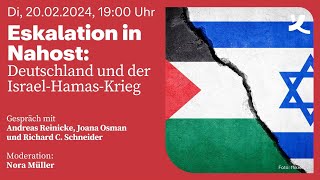 Eskalation in Nahost: Deutschland und der Israel-Hamas-Krieg (2024)