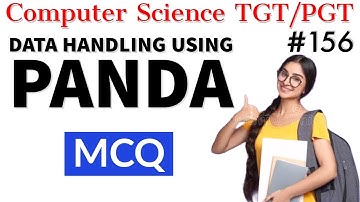 PANDA MCQ | Data Handling using PANDA(Python Library)| PGT Computer Science | HPSC/KVS Computer note